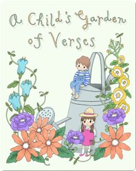 A Child's Garden of Verses