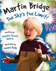 Martin Bridge: The Sky's The Limit!