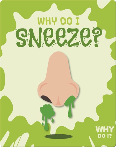 Why Do I Sneeze?