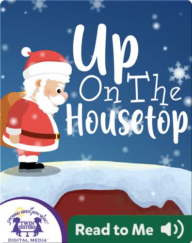 Up On The Housetop