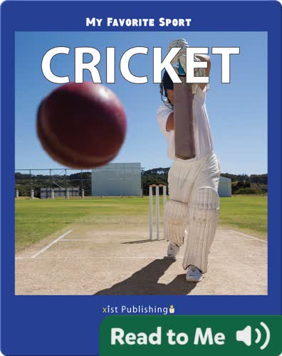 My Favorite Sport: Cricket