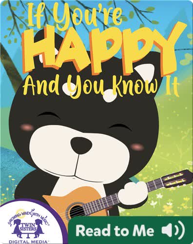 If You're Happy And You Know It