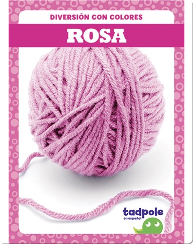 Diversión con colores: Rosa