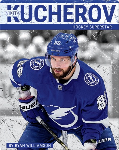 Nikita Kucherov: Hockey Superstar