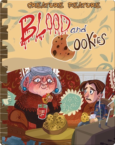 Blood and Cookies