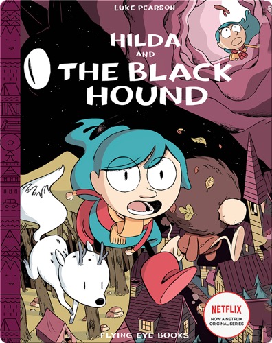 Hilda and the Black Hound