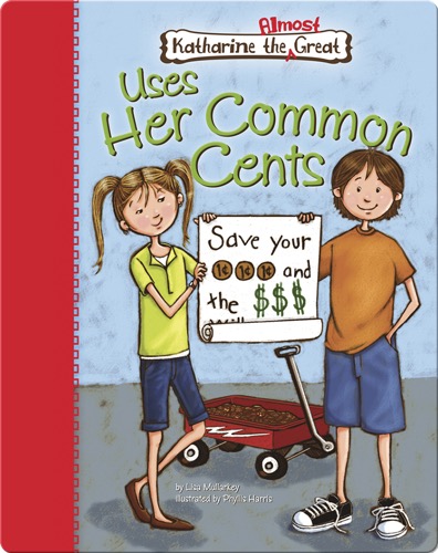 Katharine the Almost Great Uses Her Common Cents