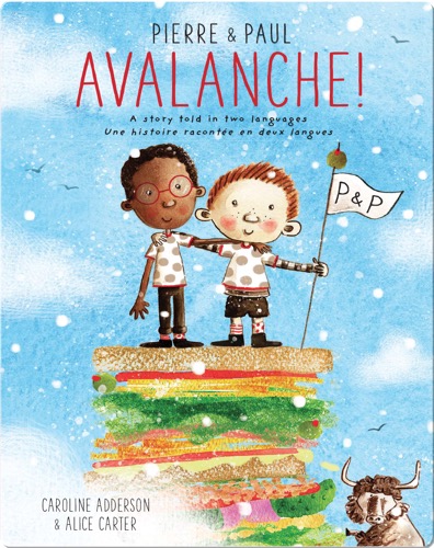 Pierre & Paul: Avalanche!