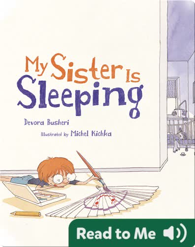 My Sister Is Sleeping