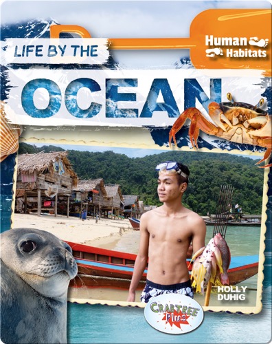Human Habitats: Life by the Ocean