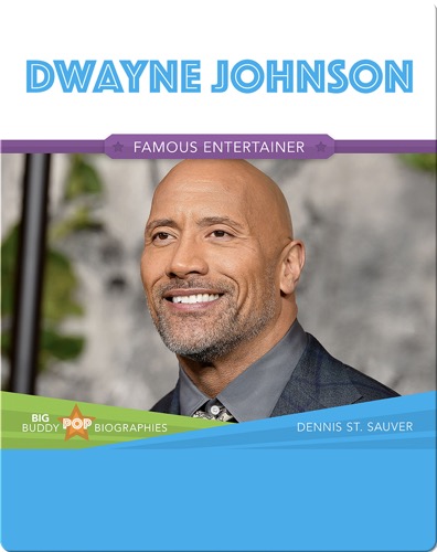 Big Buddy Pop Biographies: Dwayne Johnson