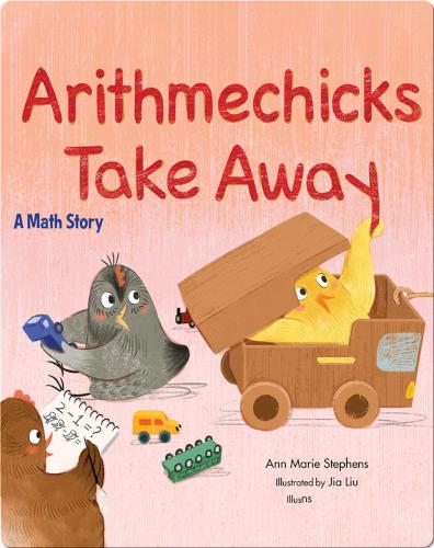 Arithmechicks Take Away: A Math Story