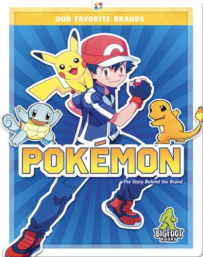 Our Favorite Brands: Pokémon