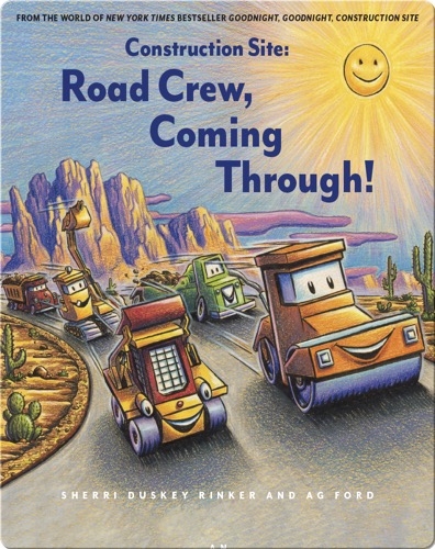 Construction Site: Road Crew, Coming Through