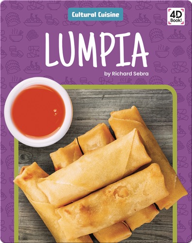 Cultural Cuisine: Lumpia