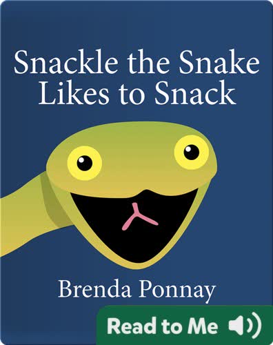 Snackle the Snake Likes to Snack