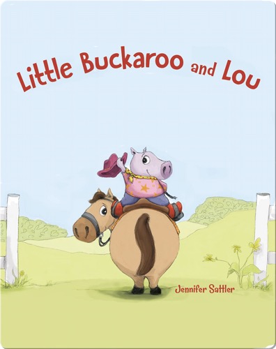 Little Buckaroo and Lou