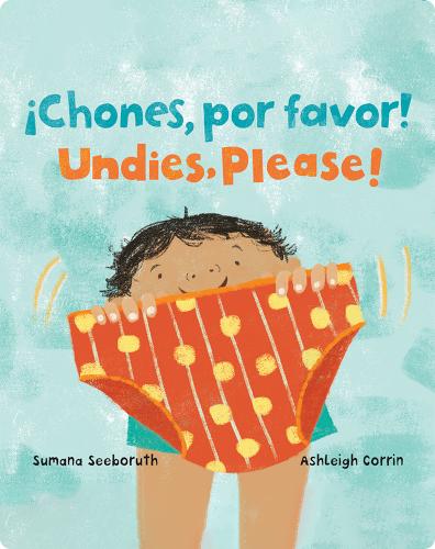 ¡Chones, por favor! / Undies, Please!