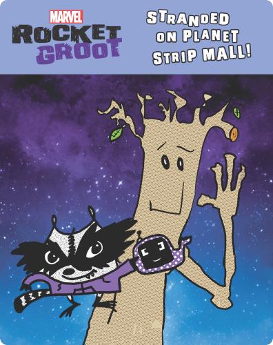 Rocket and Groot: Stranded on Planet Strip Mall!