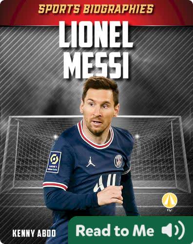 Sports Biographies: Lionel Messi