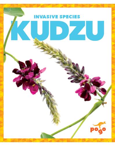 Invasive Species: Kudzu
