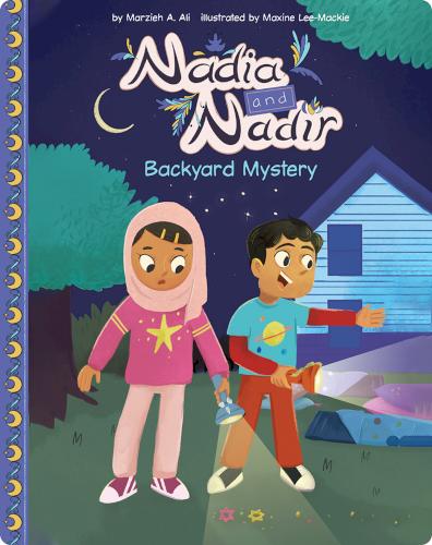 Backyard Mystery (Nadia and Nadir)