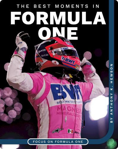 The Best Moments in Formula One