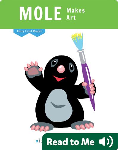 Mole Makes Art