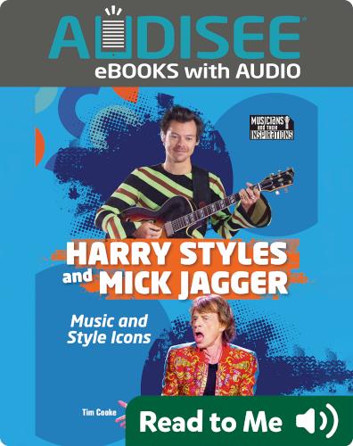 Harry Styles and Mick Jagger: Music and Style Icons