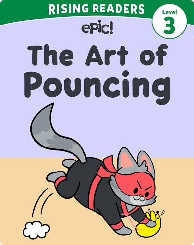 Kitten Ninja Level 3: The Art of Pouncing