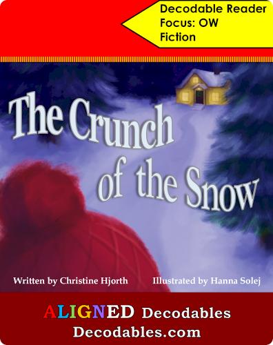 The Crunch of the Snow