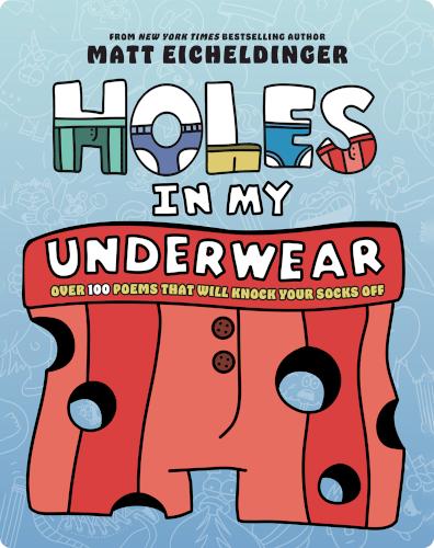 Holes in My Underwear
