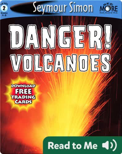 Danger! Volcanoes