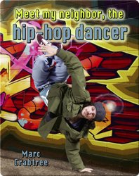 Meet My Neighbor, the Hip-Hop Dancer