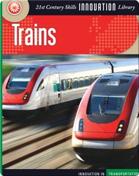Innovation: Trains