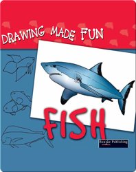 Drawing Made Fun: Fish