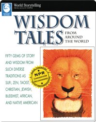 Wisdom Tales from Around the World