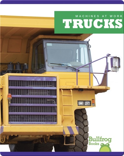 Machines At Work: Trucks