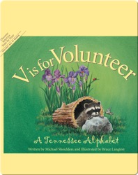 V is for Volunteer: A Tennessee Alphabet