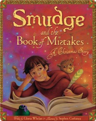 Smudge and the Book of Mistakes: A Christmas Story