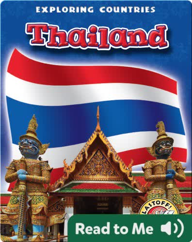 Exploring Countries: Thailand