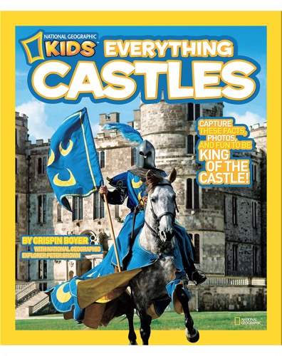 National Geographic Kids Everything Castles