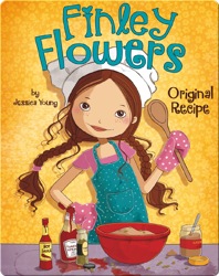 Finley Flowers: Original Recipe