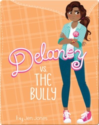 Sleepover Girls: Delaney vs. the Bully