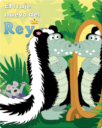El Traje Nuevo Del Rey (The King's New Clothes)