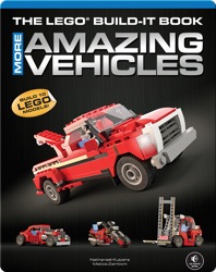 The LEGO Build-It Book, Vol. 2: More Amazing Vehicles