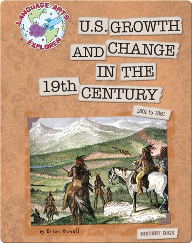 US Growth and Change in the 19th Century