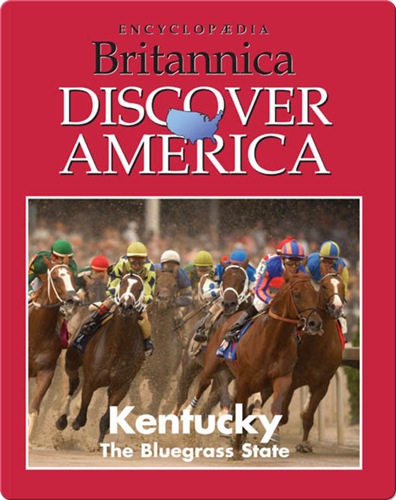 Kentucky: The Bluegrass State