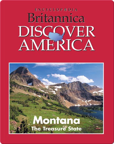 Montana: The Treasure State