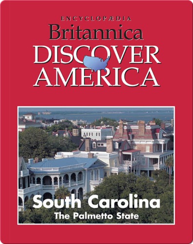 South Carolina: The Palmetto State